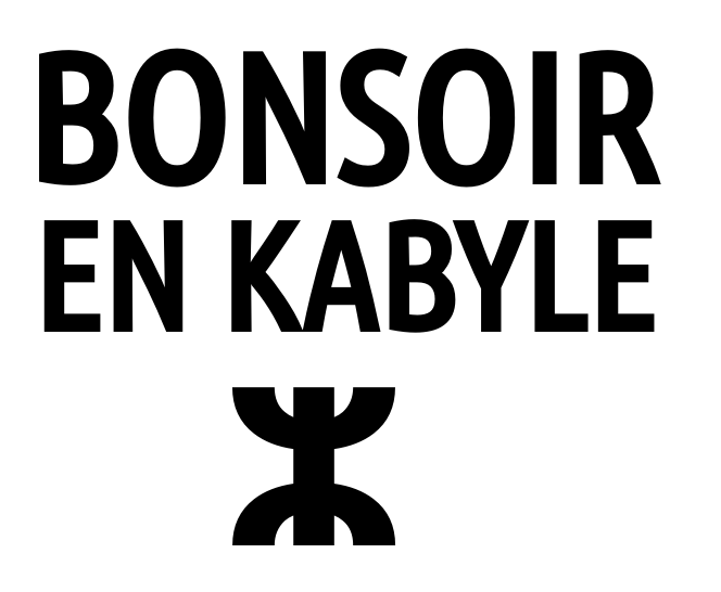 Comment traduire "bonsoir" en kabyle ?