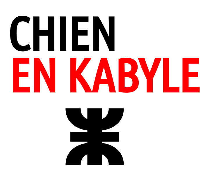 Comment traduire "chien" en kabyle ?