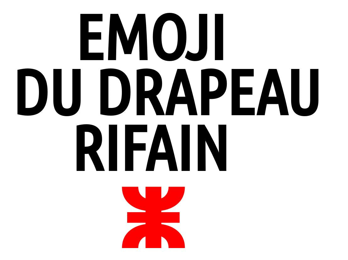 Emoji du Drapeau Rifain (ⵥ)