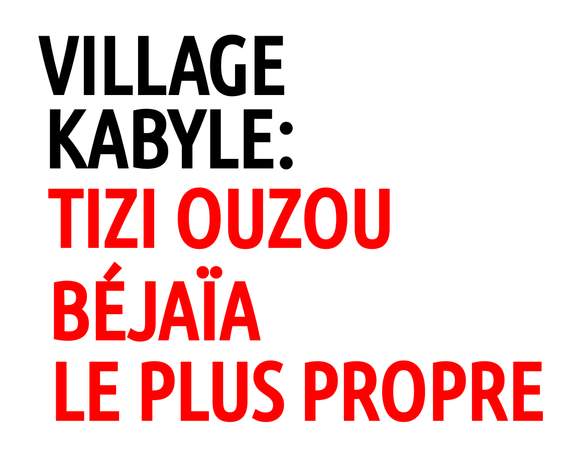 Les 5 plus beaux (et plus propres) villages kabyles